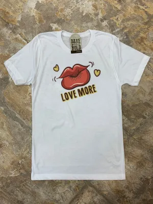 1257 Love More Tee