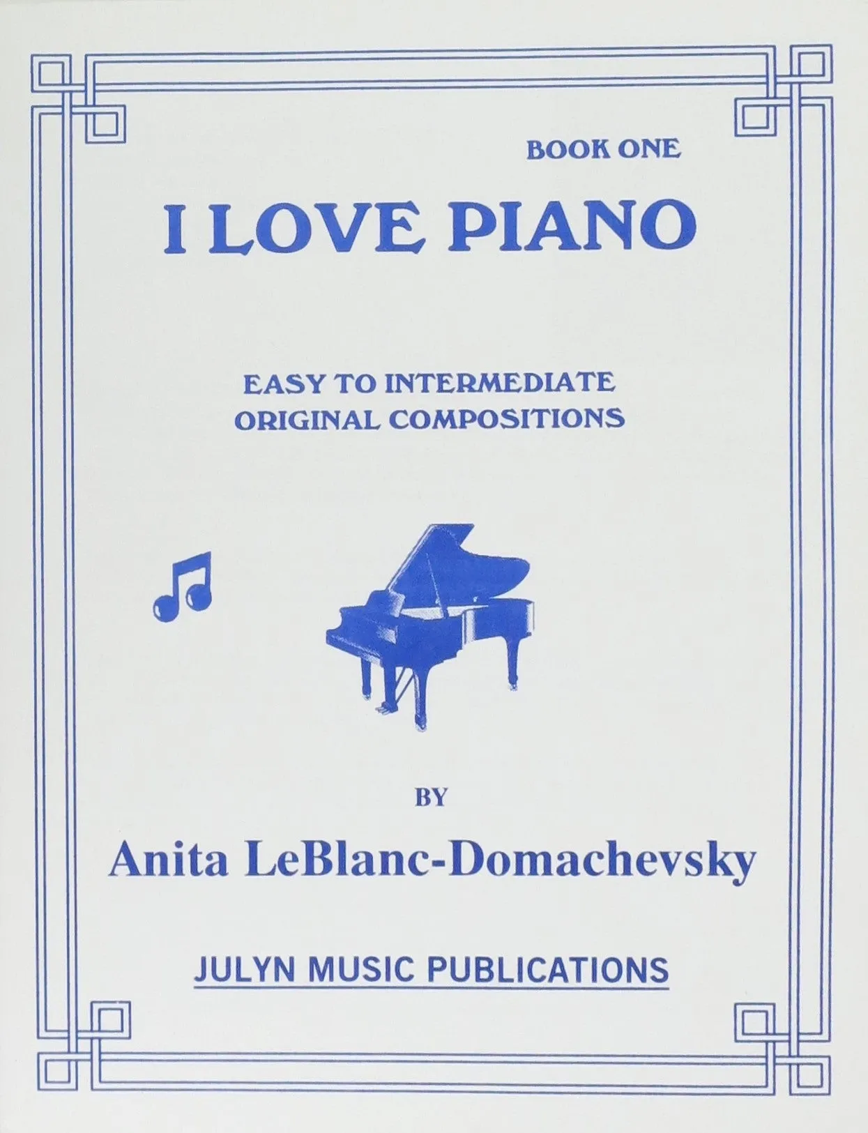 I Love Piano, Book 1