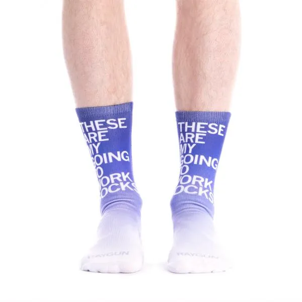 These Are My Going To Work Socks